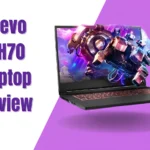 Clevo NH70: Unveiling Remarkable Specs and Performance