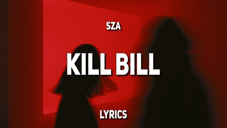 Kill Bill Lyrics by SZA