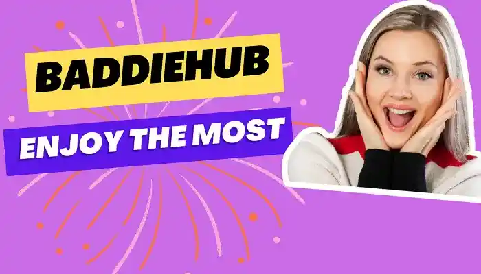 BaddieHub: Unveiling the Online Entertainment Hub