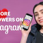 How to Get Followers on Instagram: 5 Best Ways