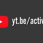 Unveiling the Power of yt.be Activate: A Guide to Enhanced YouTube Experience