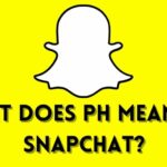 What Does "ph" Mean on Snapchat?