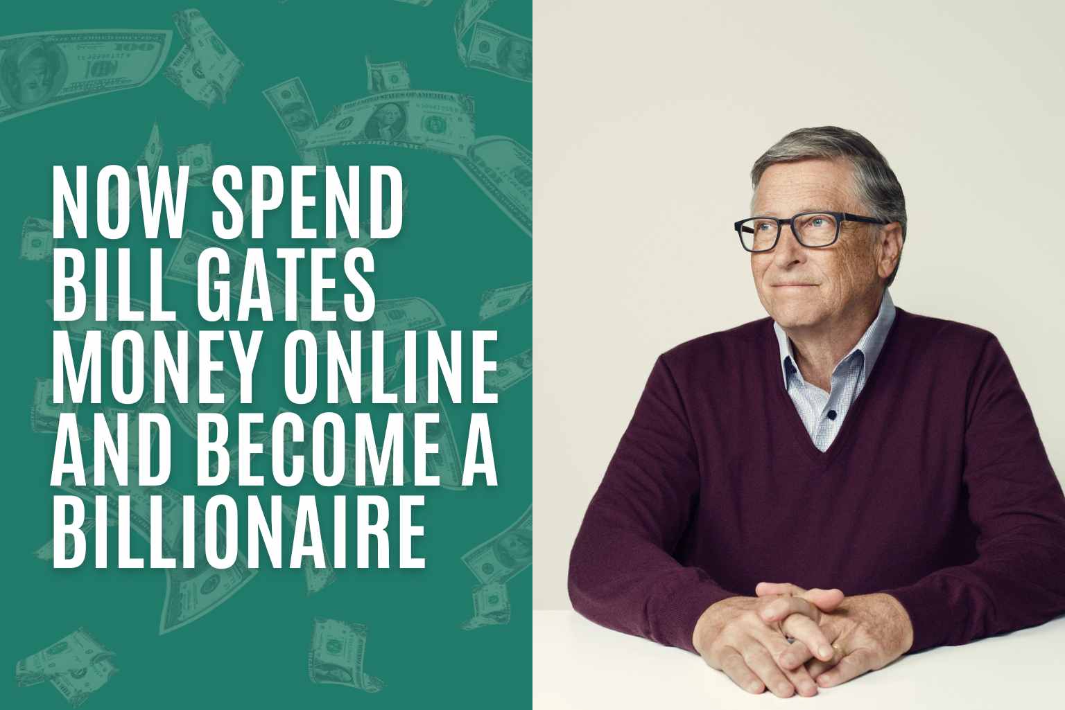 Spending Bill Gates' Money