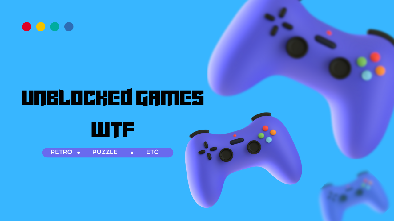 Unblocked Games WTF